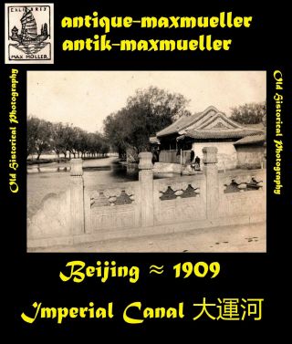 China Beijing Peking Kaiserkanal Imperial Canal - Orig.  Photo ≈ 1909
