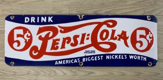 Vintage Pepsi Cola 5c 30”x10” Porcelain Enamel Sign